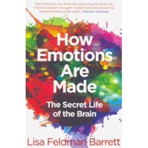 How Emotions Are Made. Secret Life of the Brain