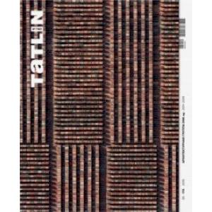 Tatlin Mono #55 DNK ag 2011-2019