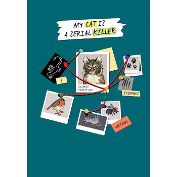 Блокнот My Cat Is a Serial Killer