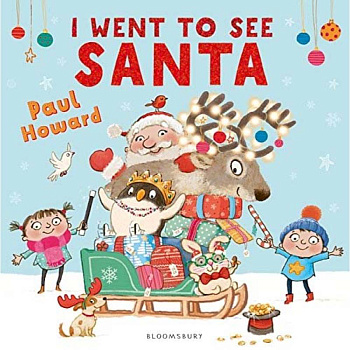 I Went to See Santa (PB) illustr